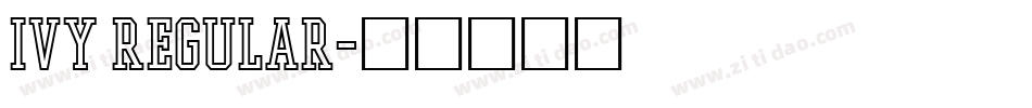 Ivy Regular字体转换